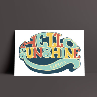 Hello Sunshine White Florida Poster