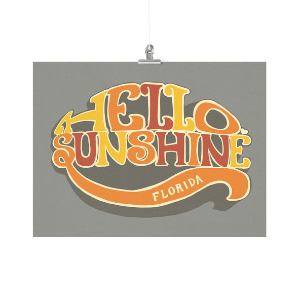 Hello Sunshine Florida Brown Poster