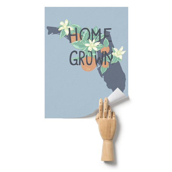 Home Grown Florida Sky Blue Poster