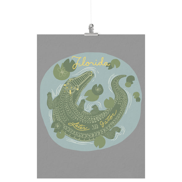 Later Gator Florida Grey Poster